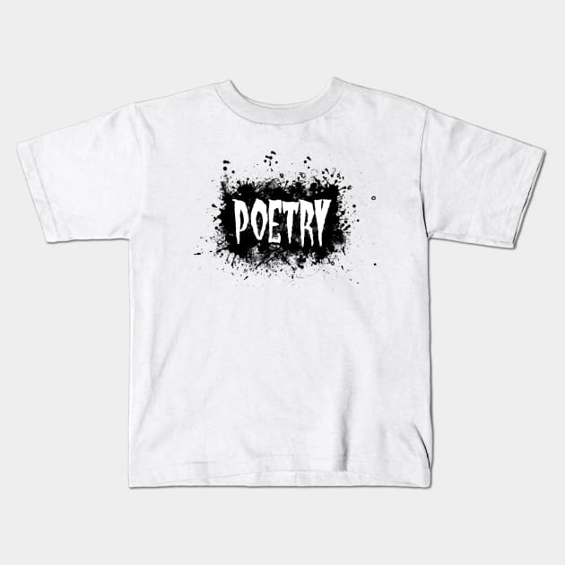 Poetry Kids T-Shirt by stefy